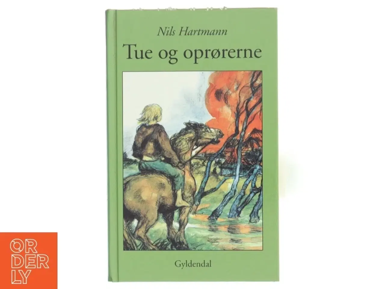 Billede 1 - Tue og oprørerne (Samlet udgave) af Nils Hartmann (Bog)