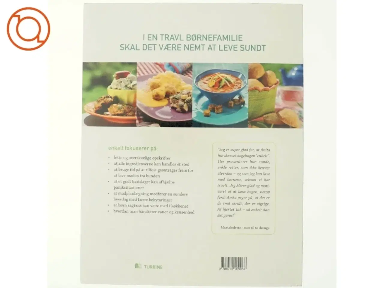 Billede 3 - Enkelt, sunde retter til travle familier