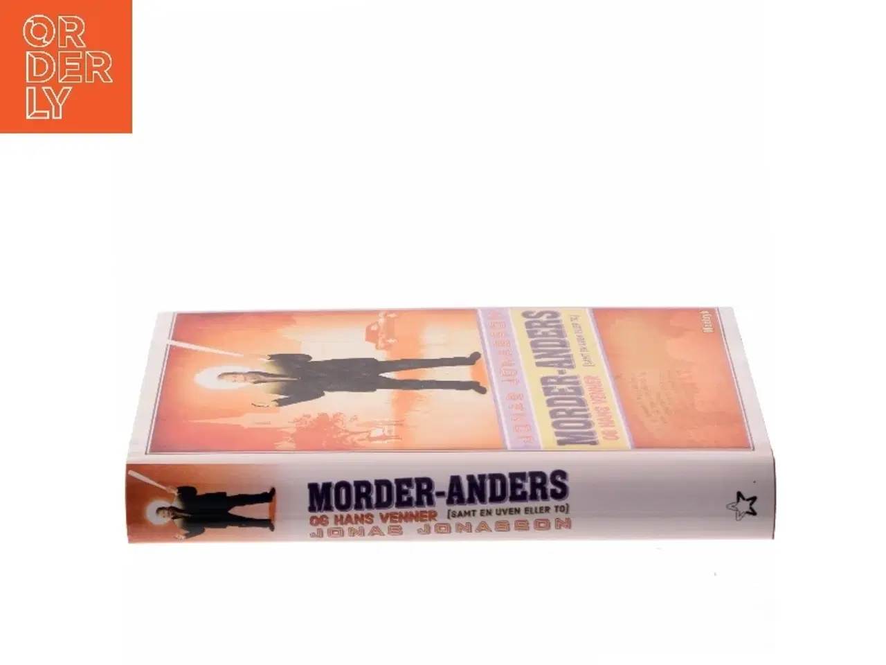 Billede 2 - Morder-Anders og hans venner af Jonas Jonasson (Bog)