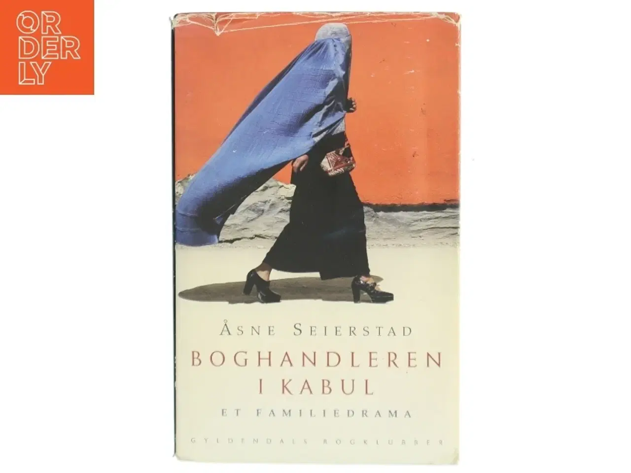 Billede 1 - Boghandleren i Kabul : et familiedrama af Åsne Seierstad (Bog)