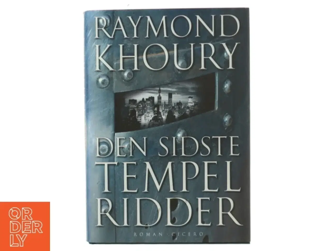 Billede 1 - Den sidste tempelridder af Raymond Khoury (Bog)