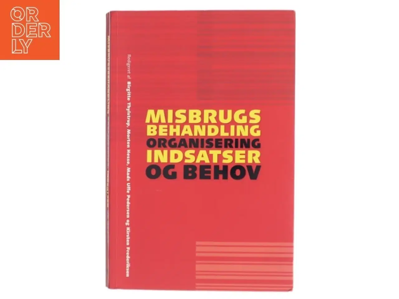 Billede 1 - Misbrugsbehandling : organisering, indsatser og behov (Bog)