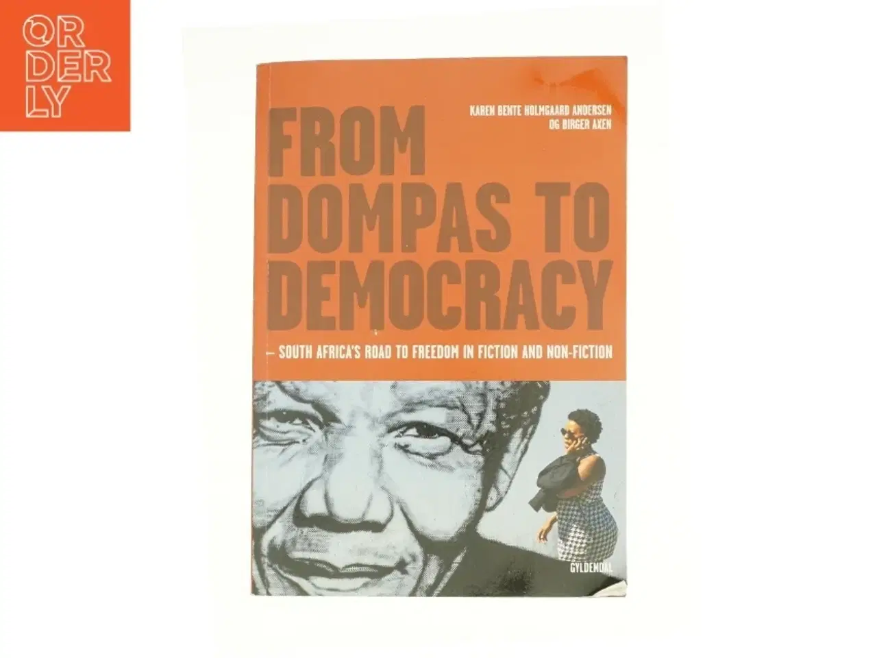 Billede 1 - From dompas to democracy (Bog)