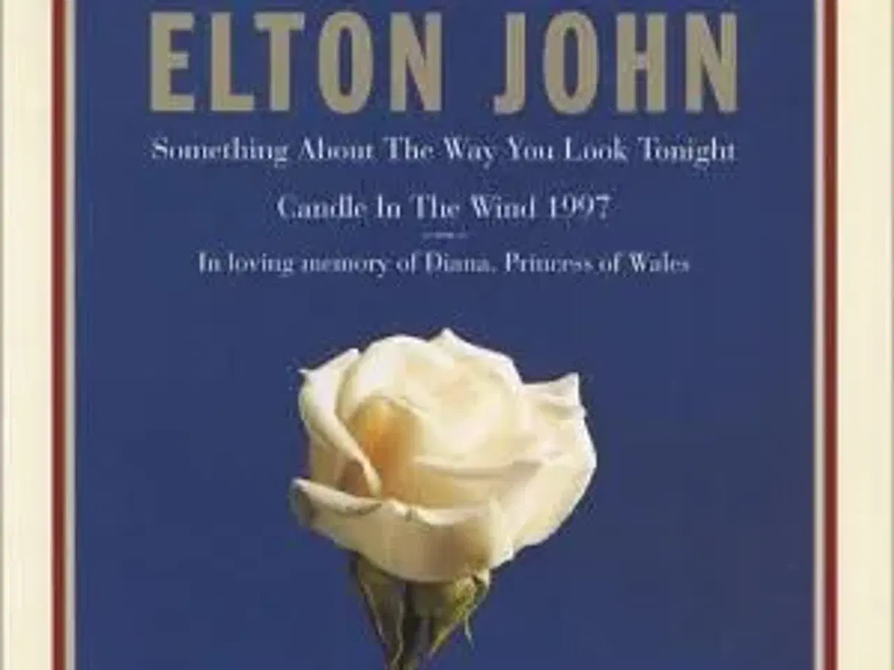 Billede 1 - Elton John ; Candle in the wind 1997 