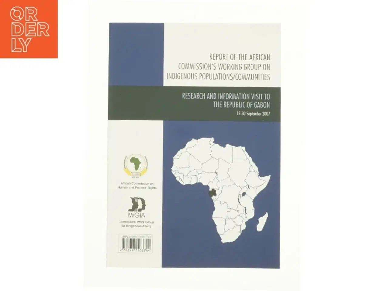 Billede 1 - Report of the African Commission&#39;s Working Group on Indigenous Populations / Communities: Research and Information Visit to the Republic of Gabon,