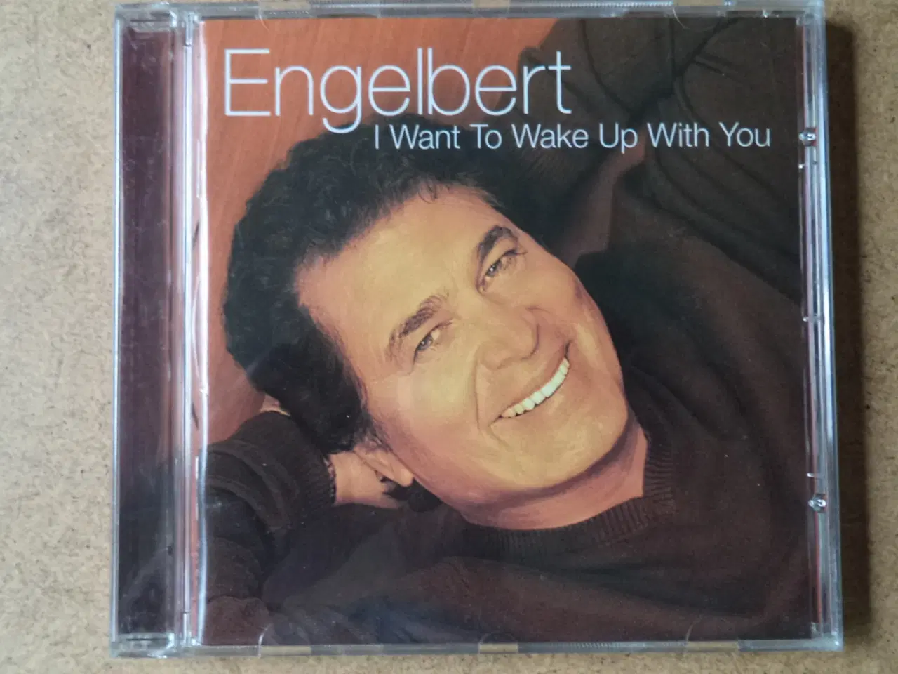 Billede 1 - Engelbert Humperdinck * I Want To Wake Up With You