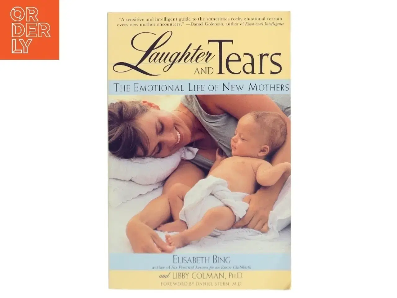 Billede 1 - Laughter and Tears: The Emotional Life of New Mothers (Bog)