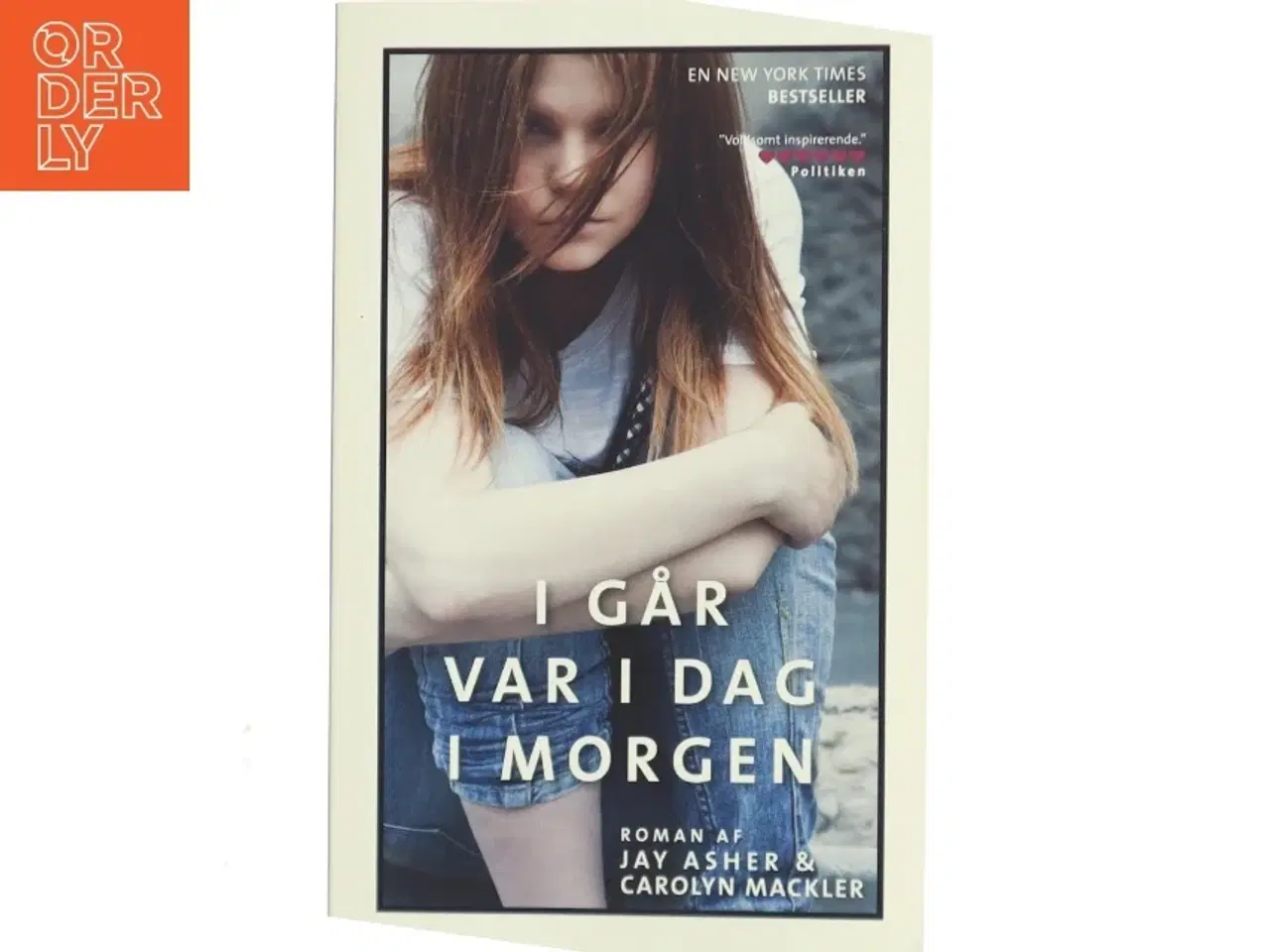 Billede 1 - I går var i dag i morgen af Jay Asher (Bog)