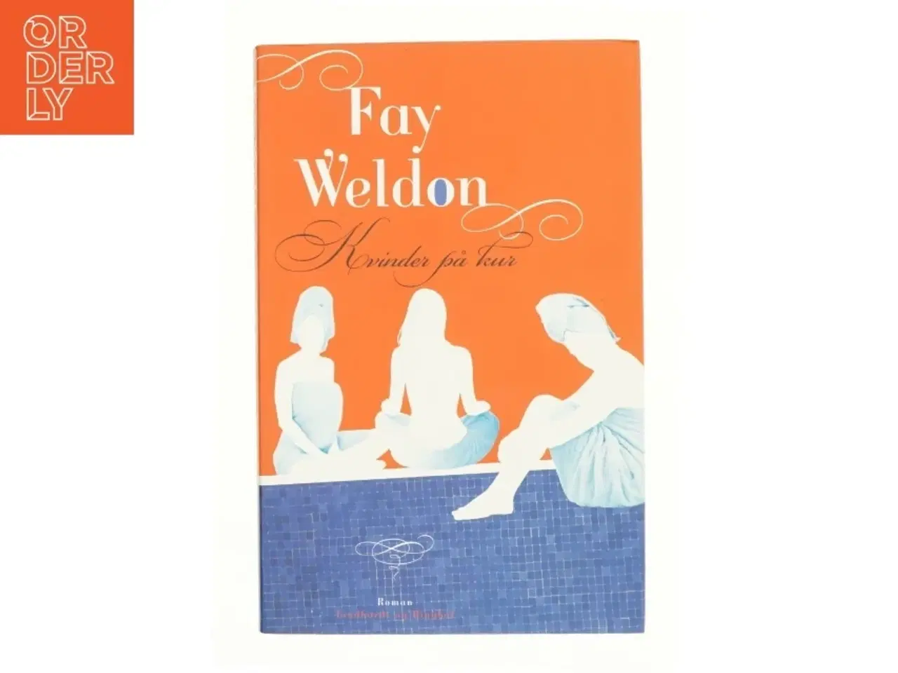 Billede 1 - Kvinder på kur af Fay Weldon (Bog)