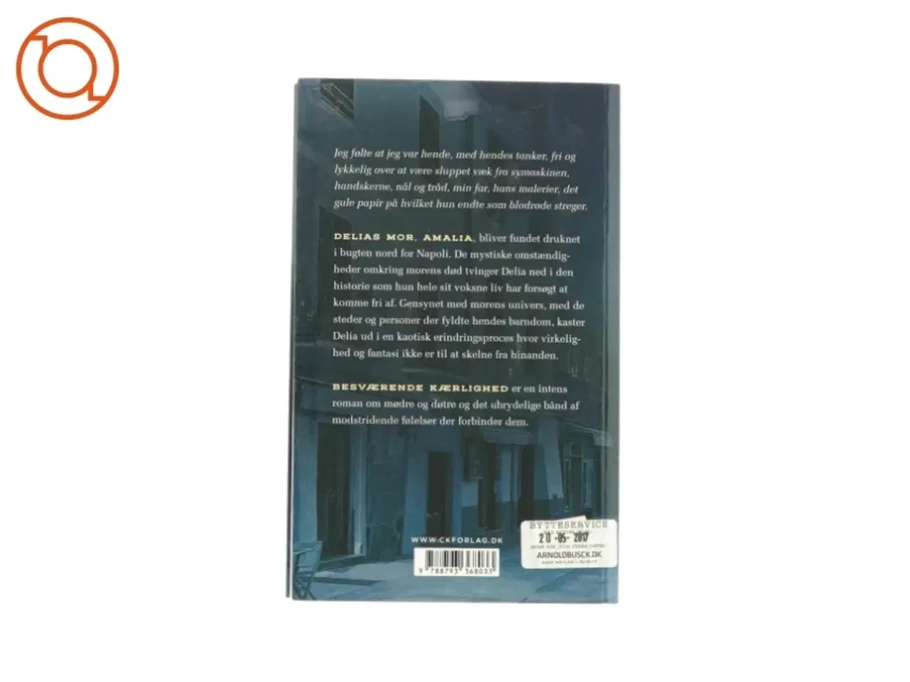 Billede 2 - Besværgende kærlighed af Elena Ferrante (bog) paperback