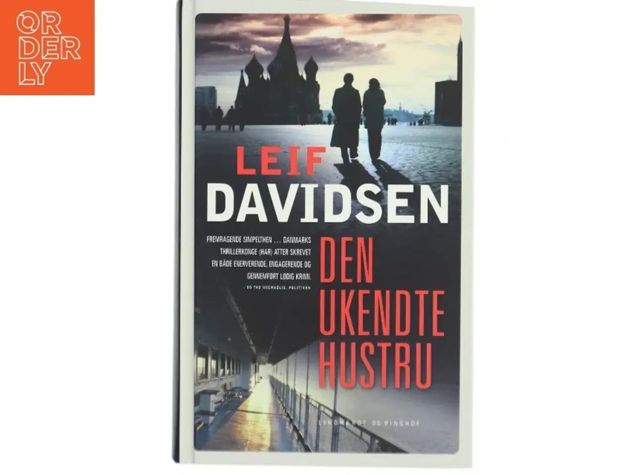 Billede 1 - Den ukendte hustru : roman af Leif Davidsen (Bog)