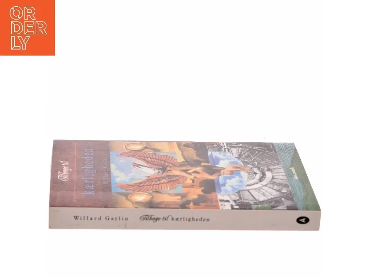 Billede 2 - Tilbage til kærligheden af Willard Gaylin (Bog)