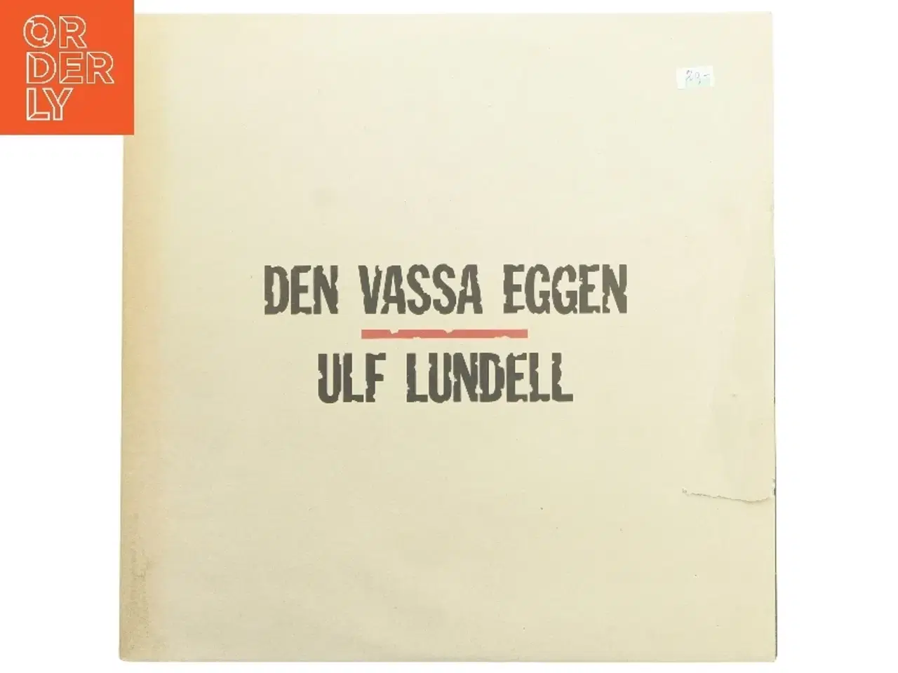 Billede 1 - Ulf Lundell 'Den Vassa Eggen' LP