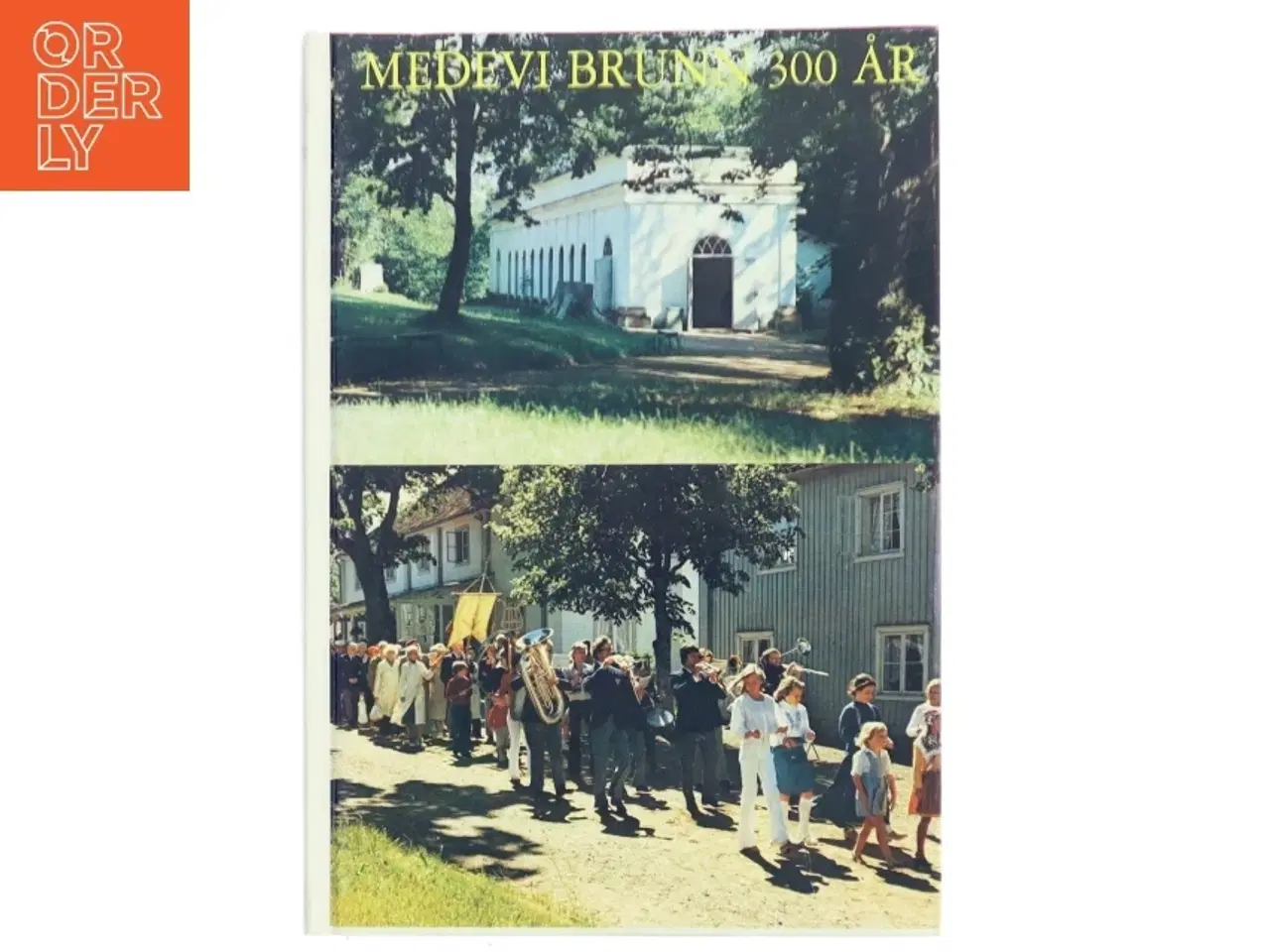 Billede 1 - Medevi Brunn 300 År (Bog)