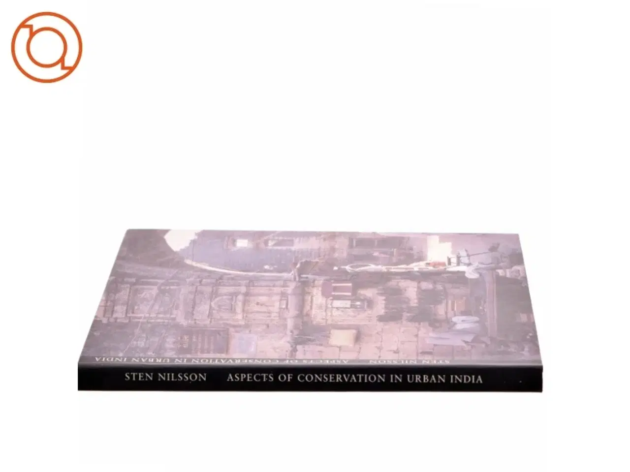 Billede 2 - Aspects of Conservation in Urban India by Sten Nilsson (Editor)