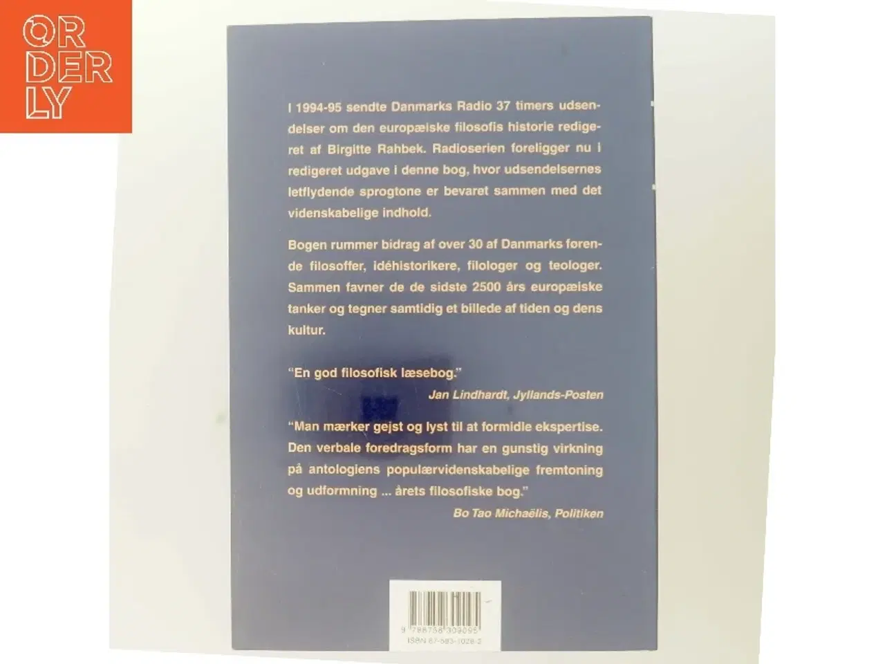 Billede 3 - Når mennesket undrer sig : vestlige tanker gennem 2500 år af Birgitte Rahbek (Bog)