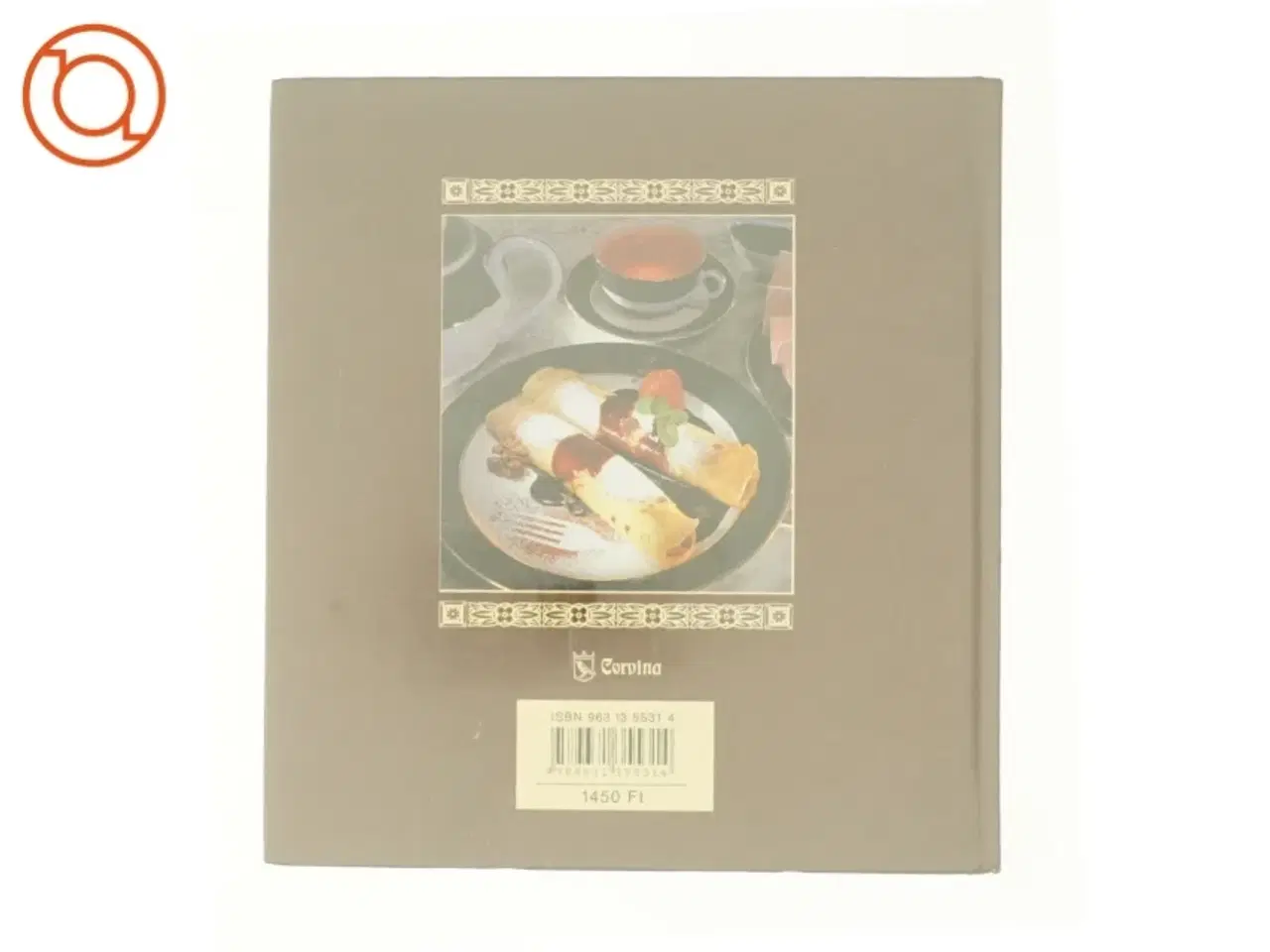 Billede 2 - Gundel&#39;s Hungarian Cookbook af Karoly Gundel (Bog)