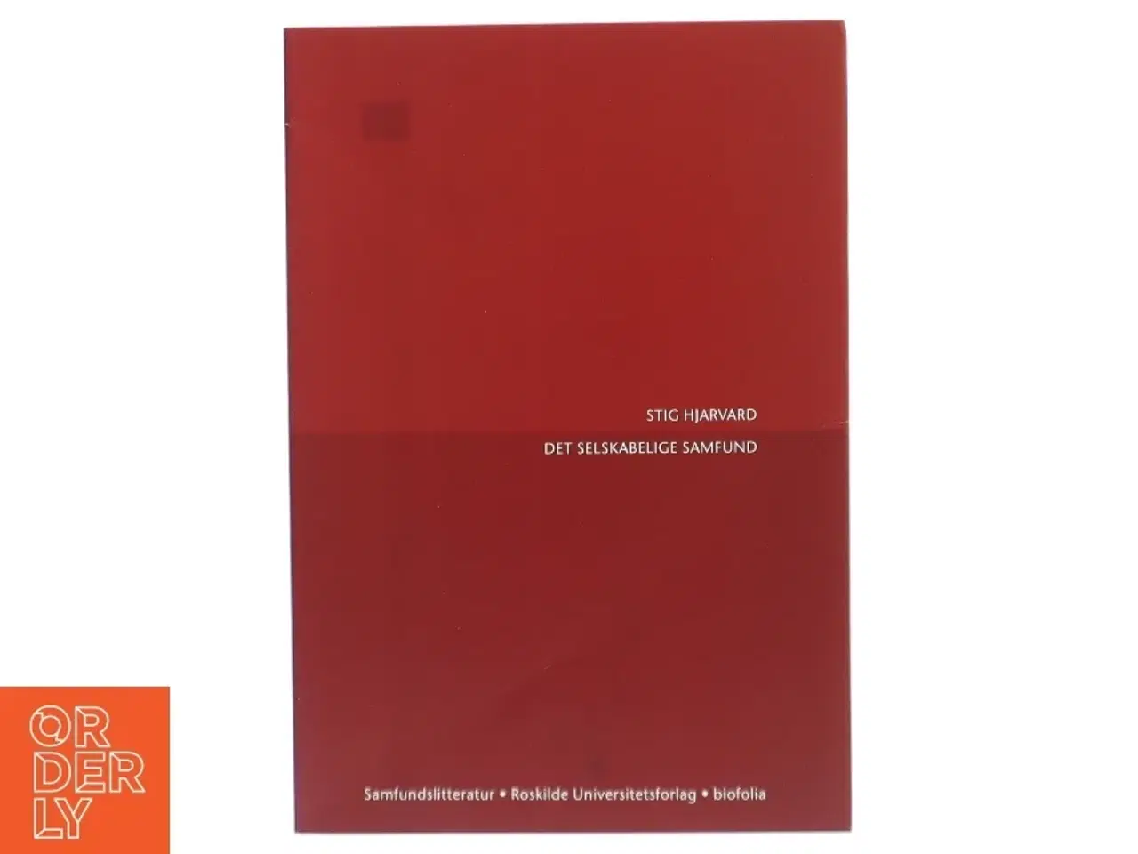 Billede 1 - Faglitteratur Bog fra Samfundslitteratur, Roskilde Universitetsforlag, biofolia