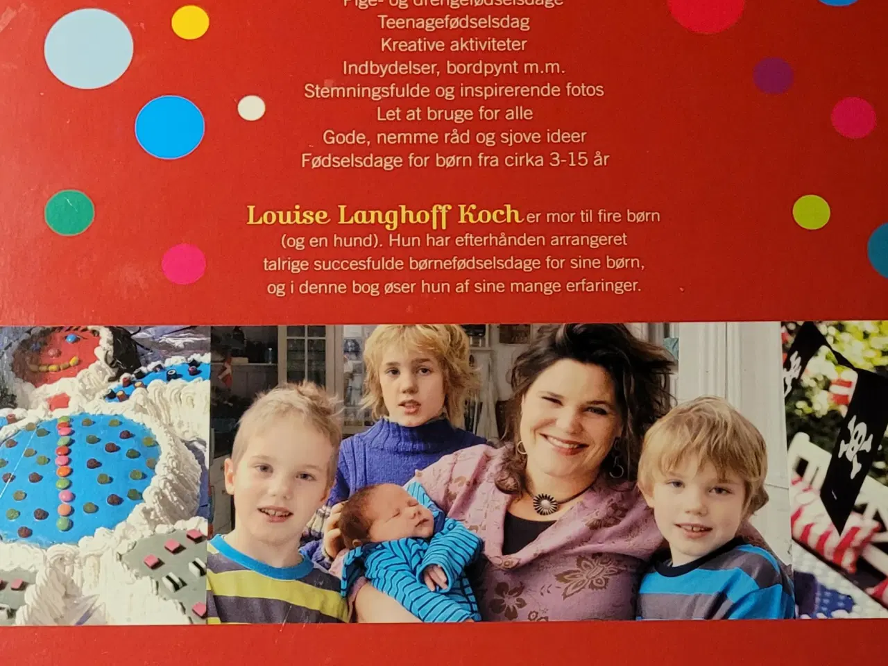 Billede 2 - Hurra, inspirerende bog om børnefødselsdage 