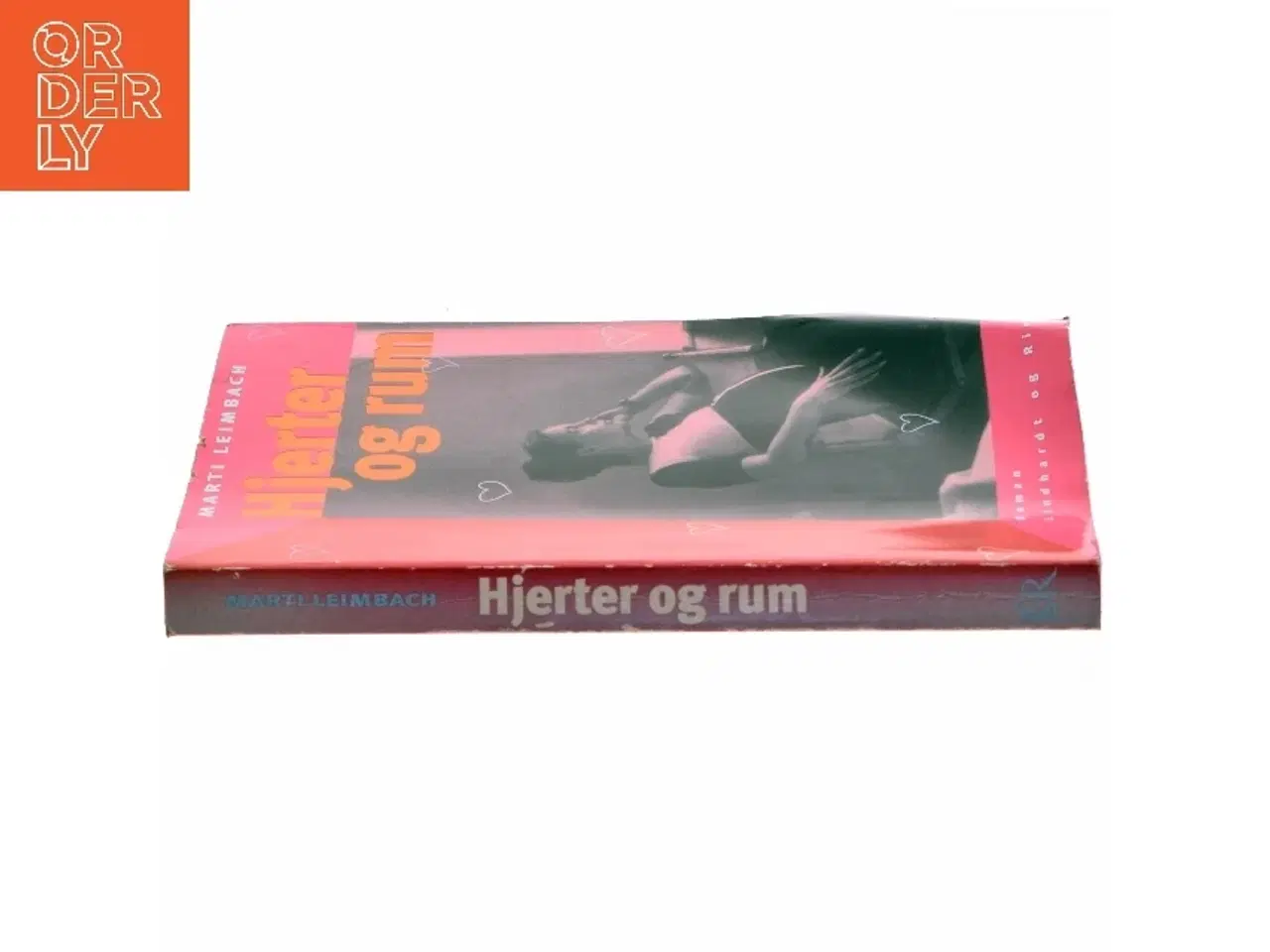 Billede 2 - Hjerter og rum af Marti Leimbach (Bog)