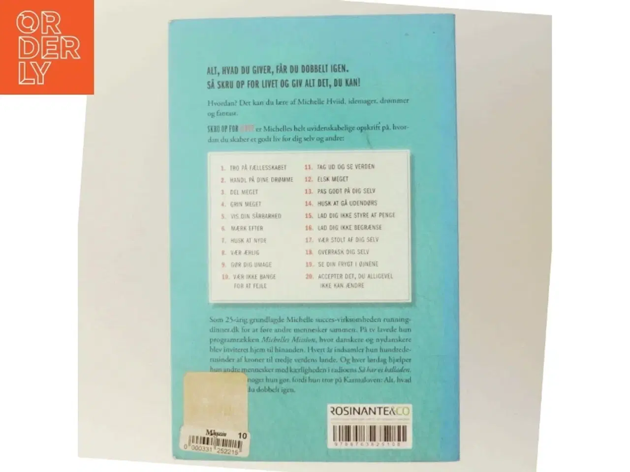 Billede 3 - Skru op for livet : 20 kærlige los til at turde mere, give mere og få det hele dobbelt igen af Michelle Hviid (Bog)