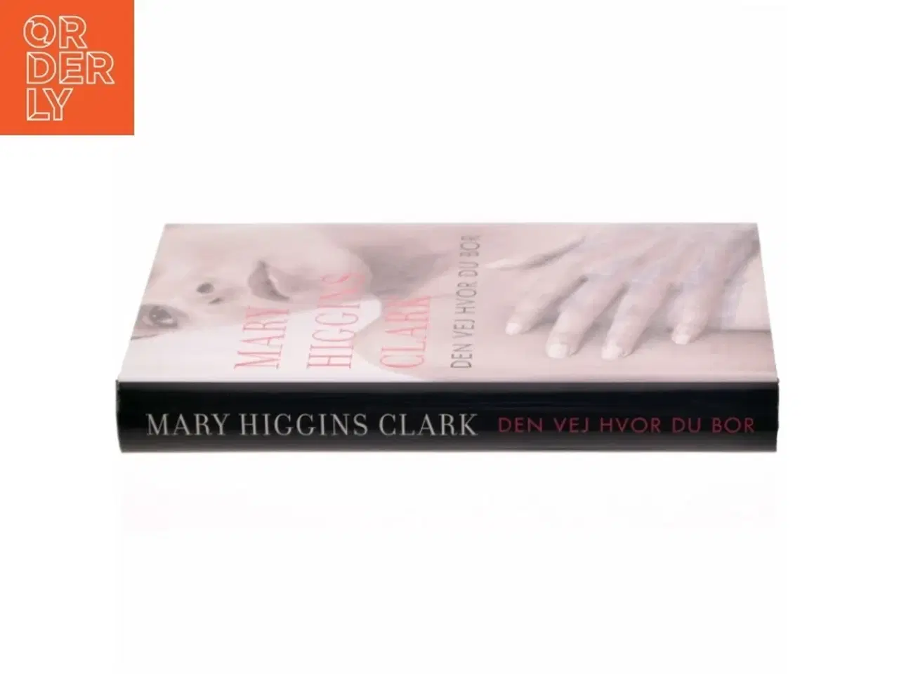 Billede 2 - Den vej hvor du bor af Mary Higgins Clark (Bog)