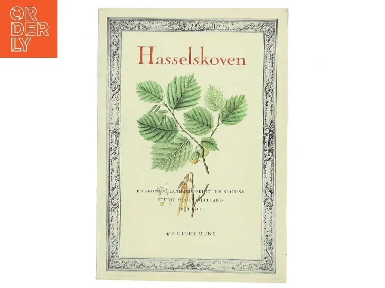 Billede 1 - Hasselskoven af Holger Munk (Bog)