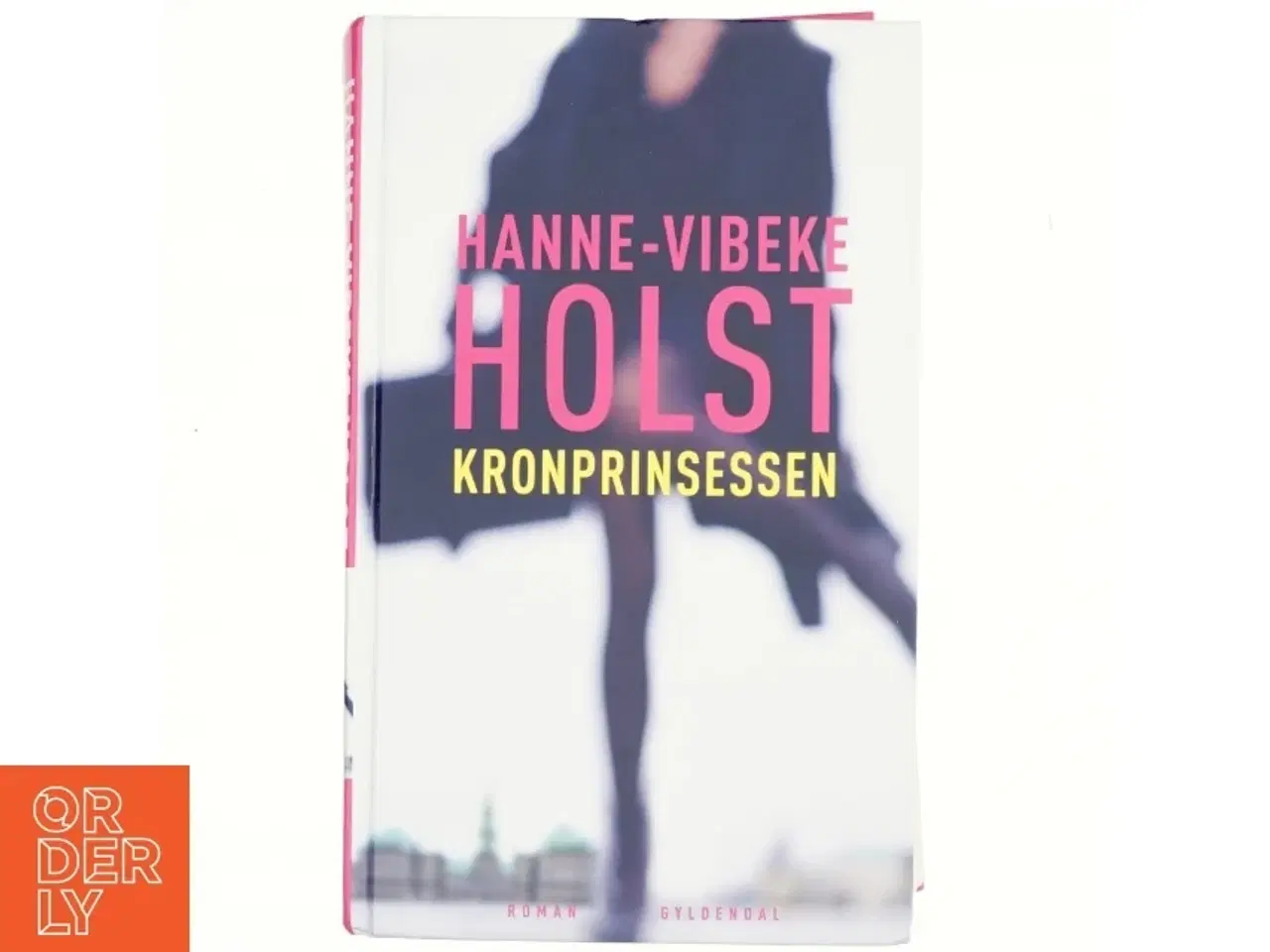 Billede 1 - Kronprinsessen af Hanne-Vibeke Holst (Bog)