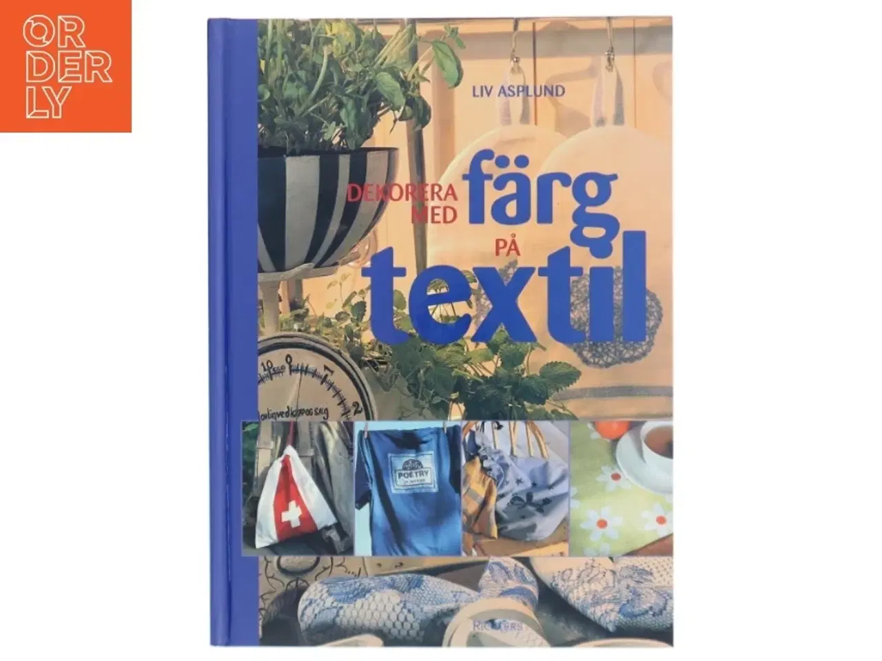 Billede 1 - Dekorera med f&#228;rg på textil fra Richters