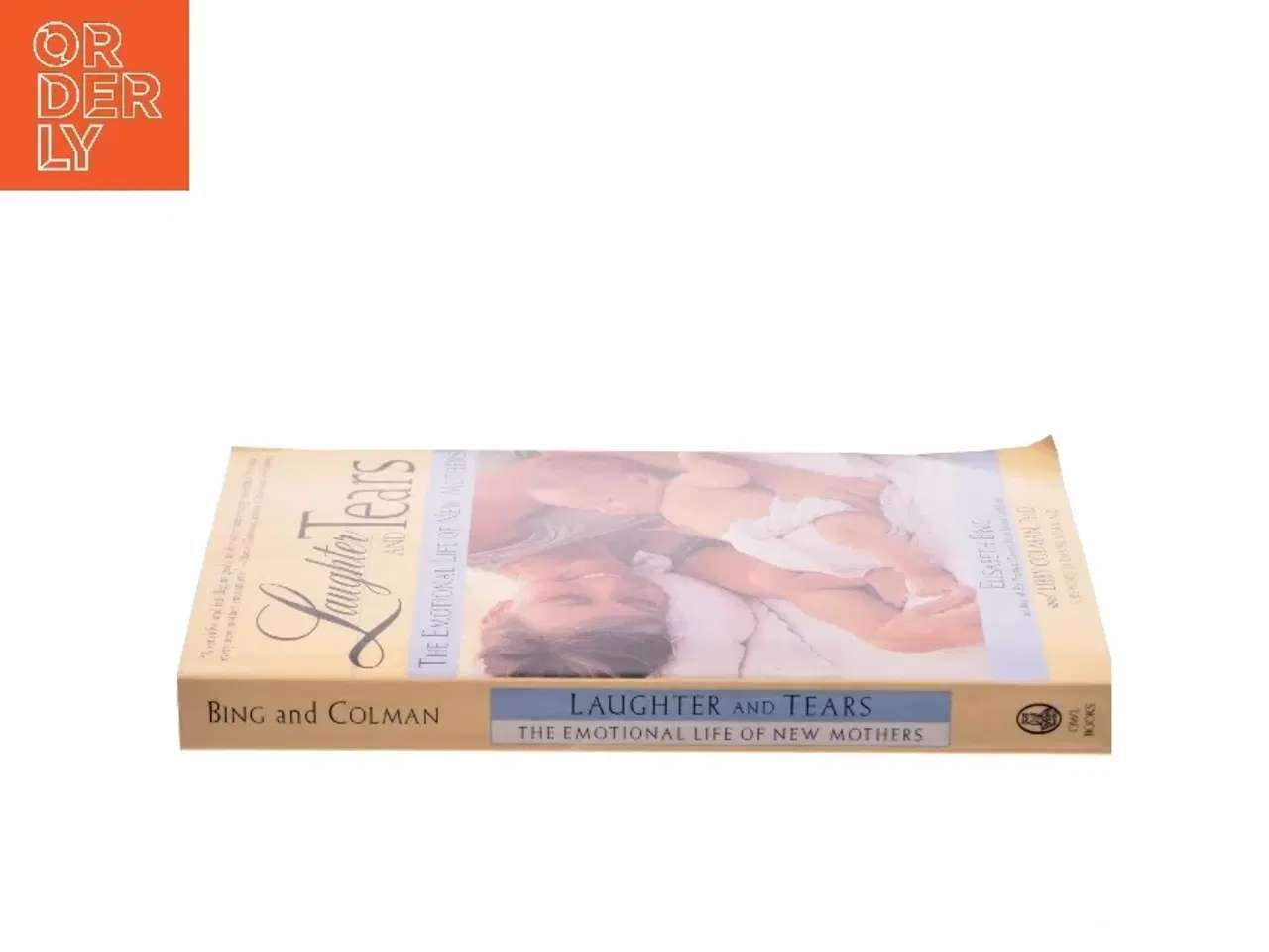 Billede 2 - Laughter and Tears: The Emotional Life of New Mothers (Bog)