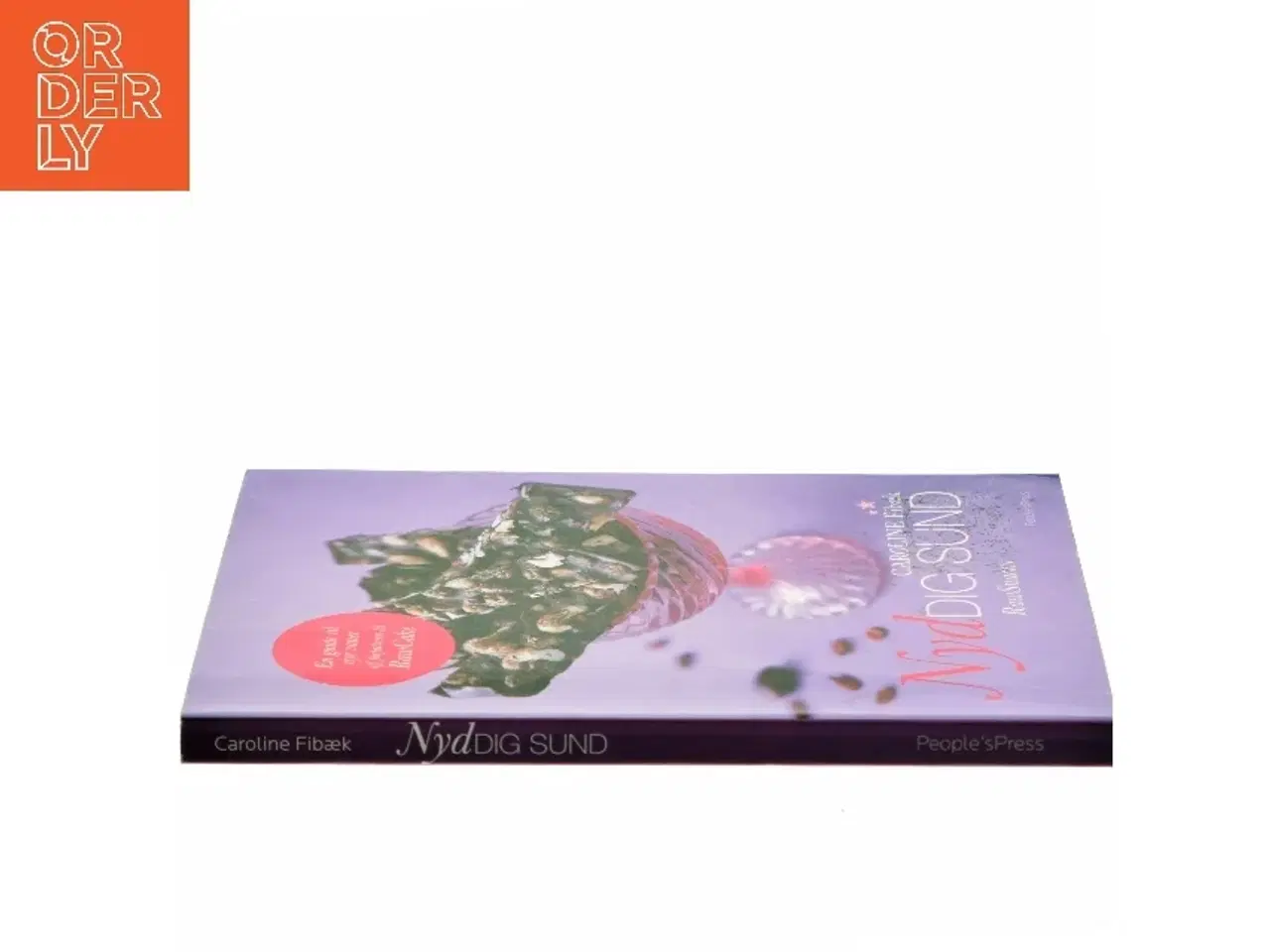 Billede 2 - Nyd dig sund : raw snacks af Caroline Fibæk (Bog)