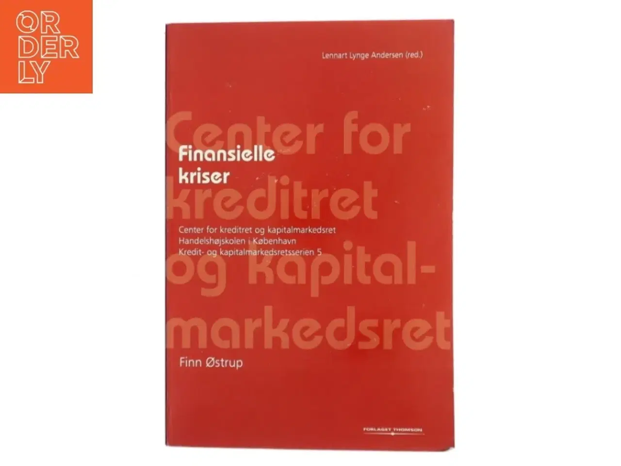 Billede 1 - Finansielle kriser af Finn Østrup (Bog)