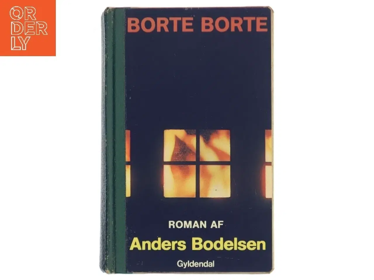 Billede 1 - Borte Borte af Anders Bodelsen (Bog)