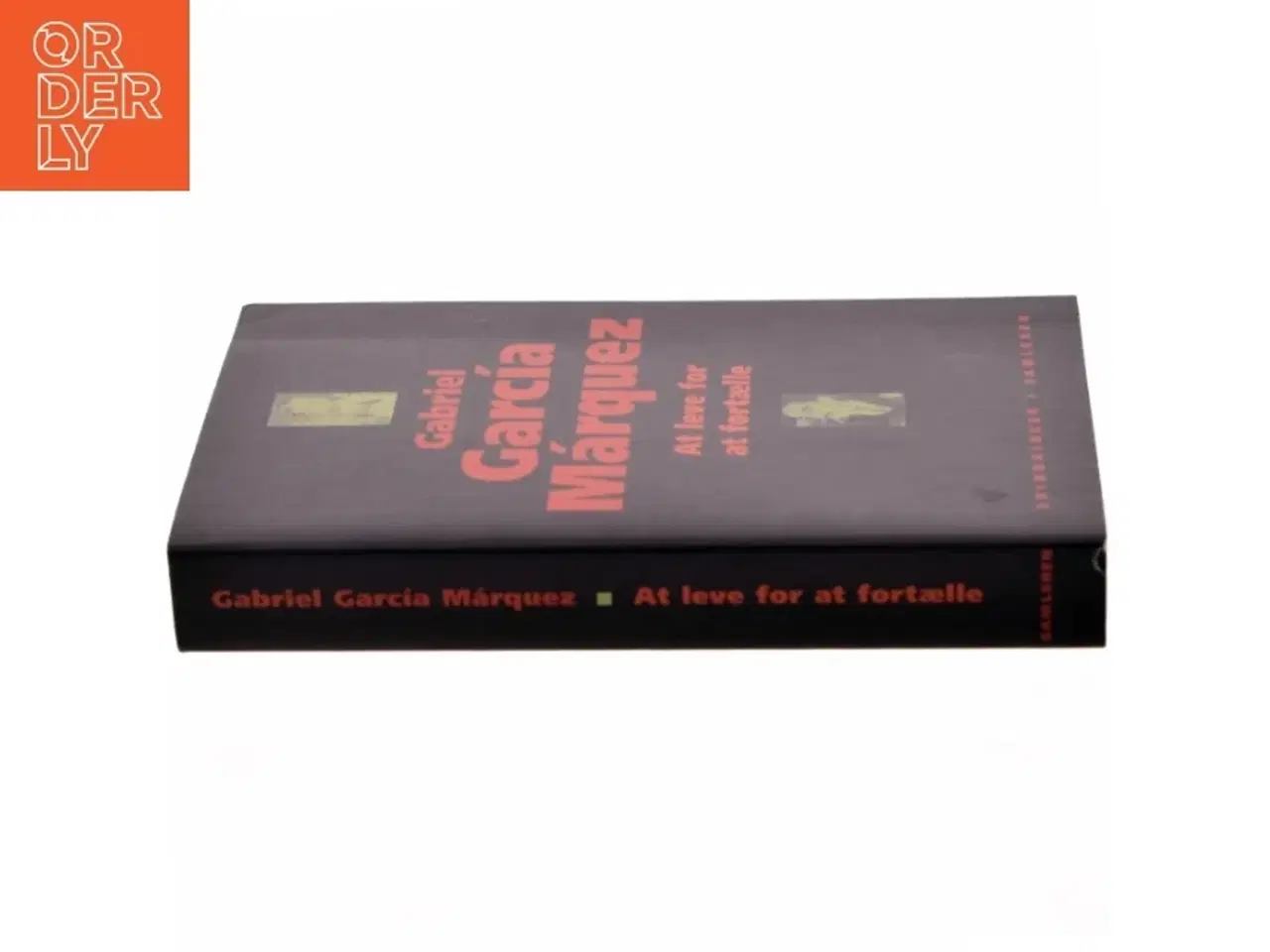 Billede 2 - At leve for at fortælle af Gabriel Garc&#237;a M&#225;rquez (Bog)