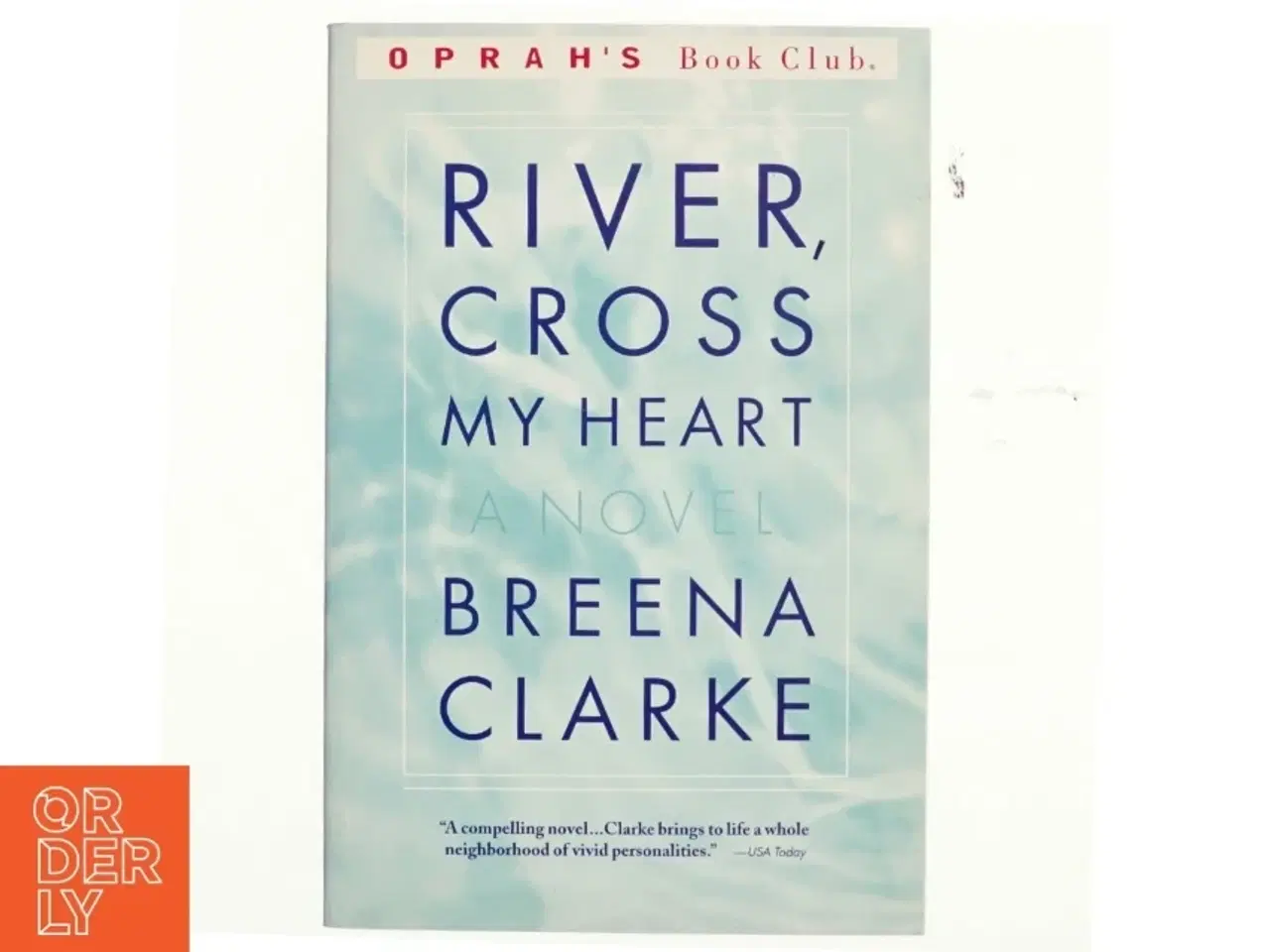 Billede 1 - River, cross my heart af Breena Clarke (Bog)