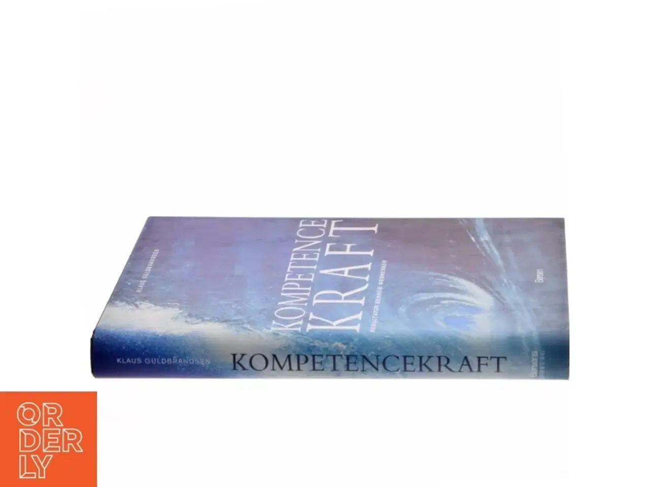Billede 2 - Kompetencekraft : resultater gennem mennesker af Klaus Guldbrandsen (Bog)