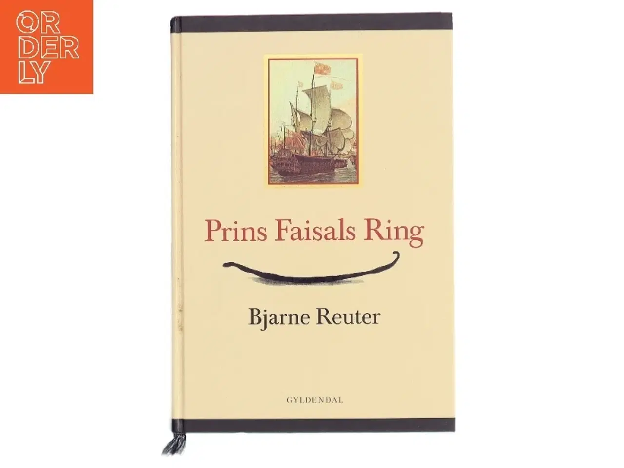 Billede 1 - Prins Faisals ring af Bjarne Reuter (Bog)