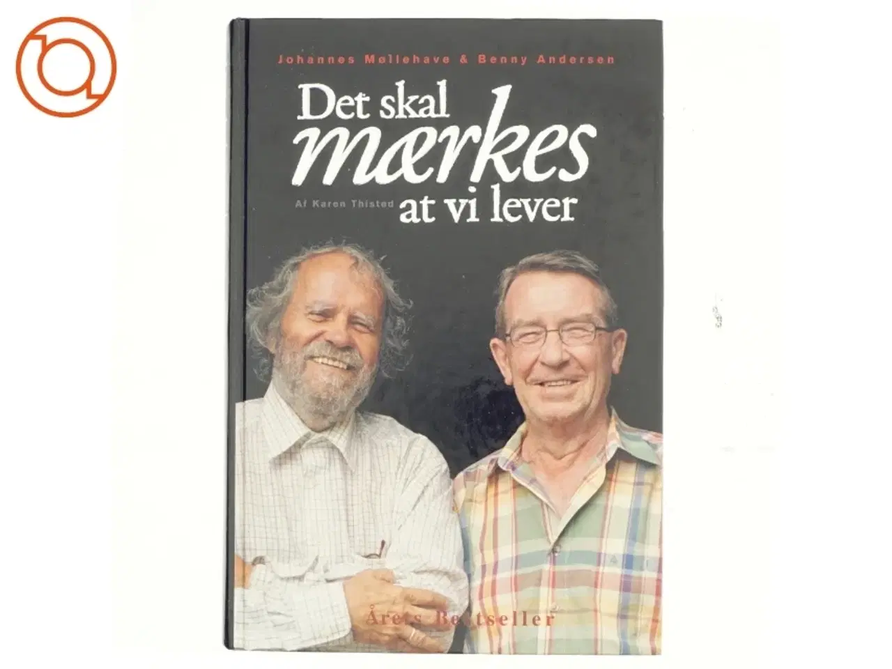Billede 1 - Det skal mærkes at vi lever (Bog)