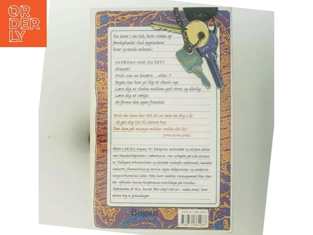 Billede 3 - Det, det handler om : et liv uden stress af Finn Larsen (f. 1947) (Bog)