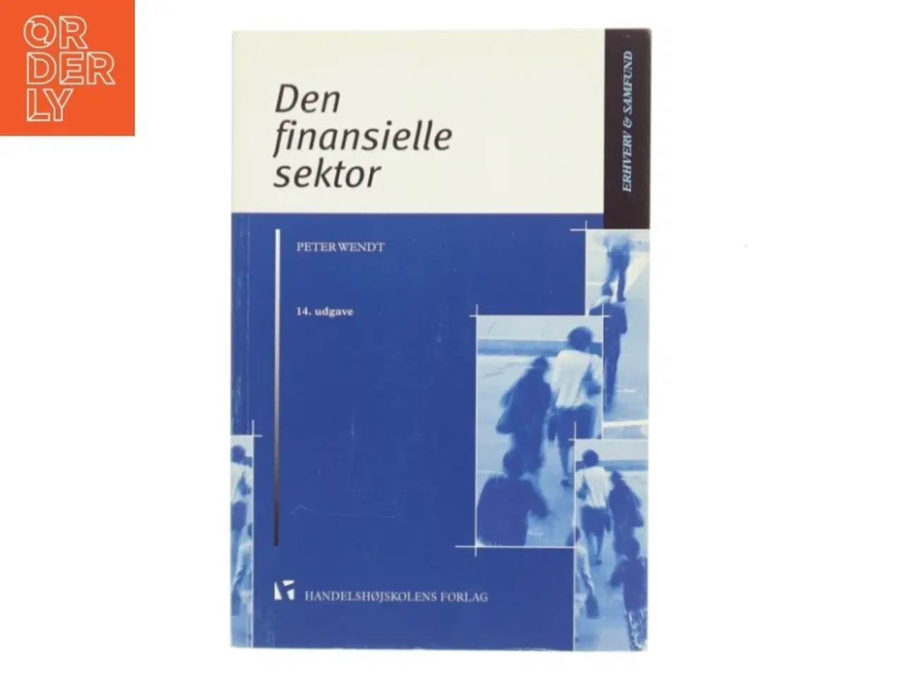 Billede 1 - Den finansielle sektor af Peter Wendt (Bog)