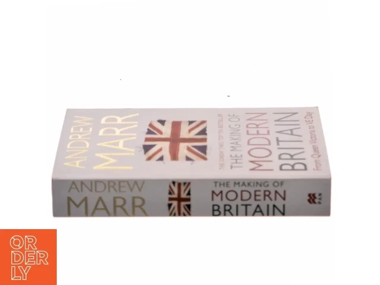 Billede 2 - The making of modern Britain af Andrew Marr (Bog)