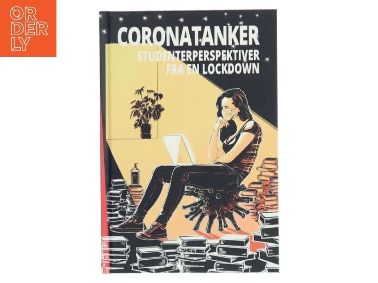 Billede 1 - Coronatanker : studenterperspektiver fra en lockdown (257 sider) (Bog)