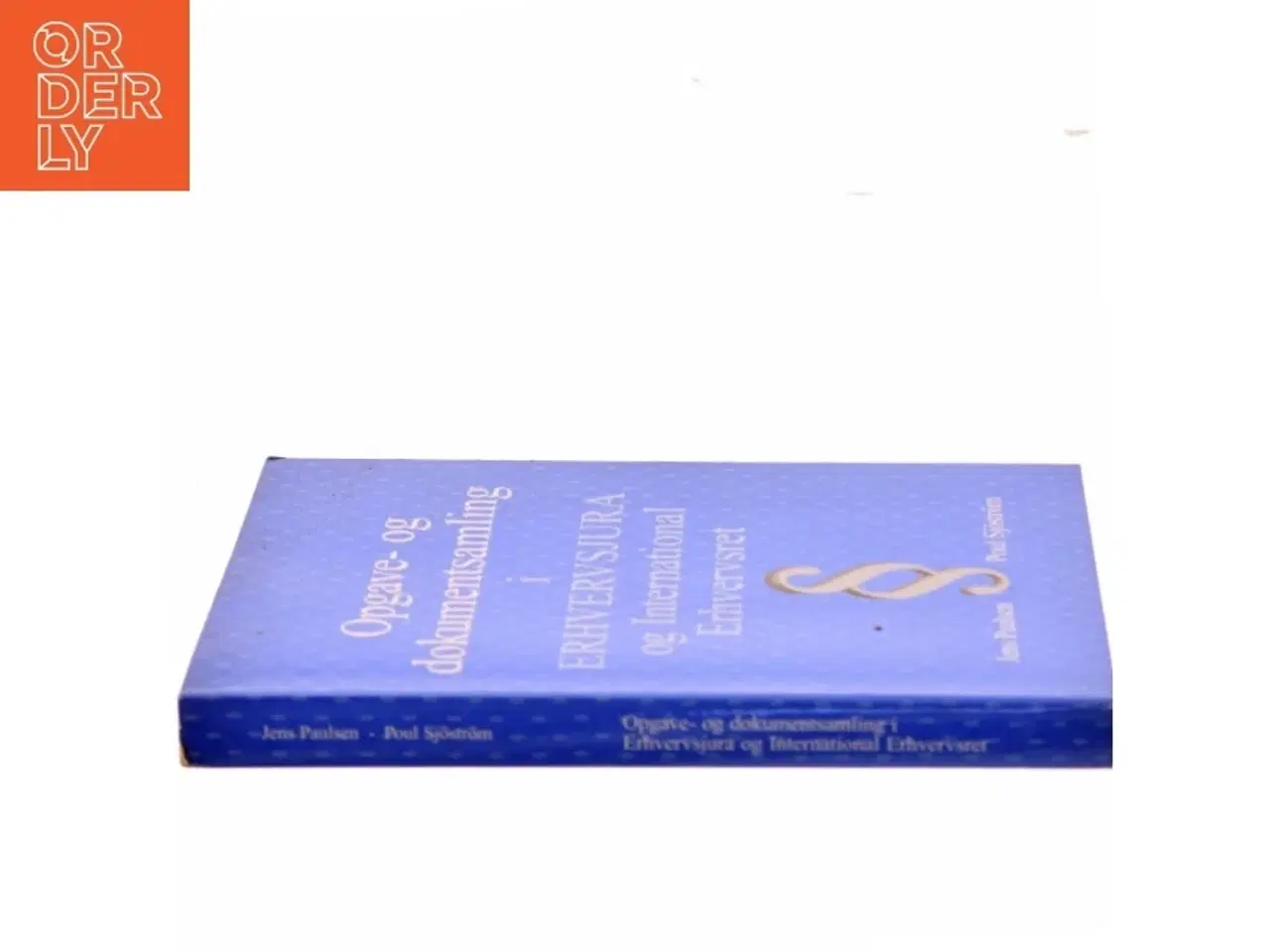 Billede 2 - Opgave- og dokumentsamling i Erhvervsjura og International erhvervsret (Bog)