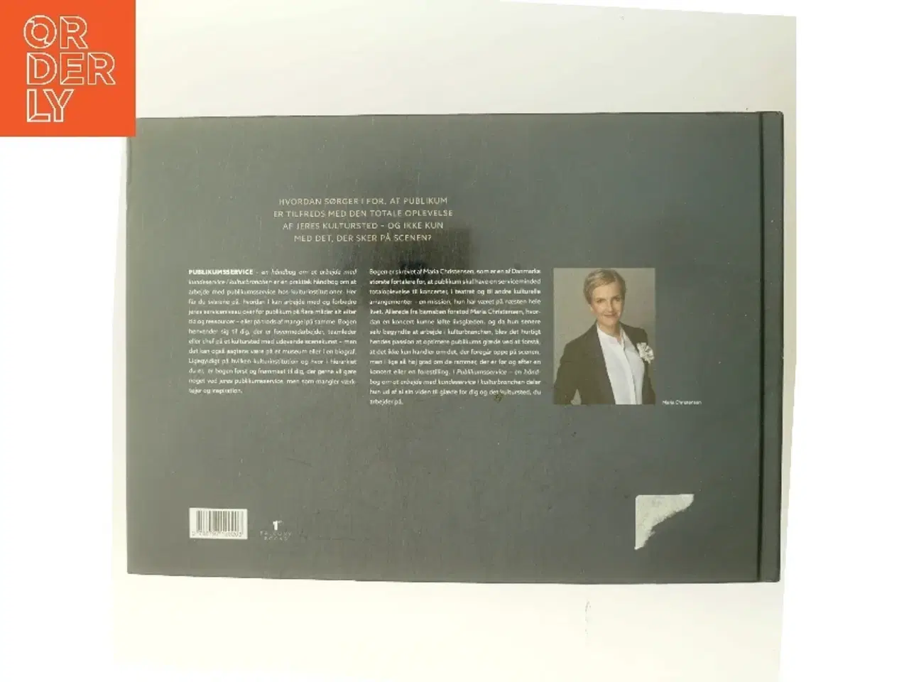 Billede 3 - Publikumsservice : en håndbog om at arbejde med kundeservice i kulturbranchen af Maria Christensen (f. 1964) (Bog)
