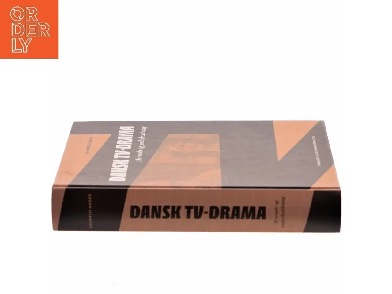 Billede 2 - Dansk tv-drama : arvesølv og underholdning af Gunhild Agger (Bog)