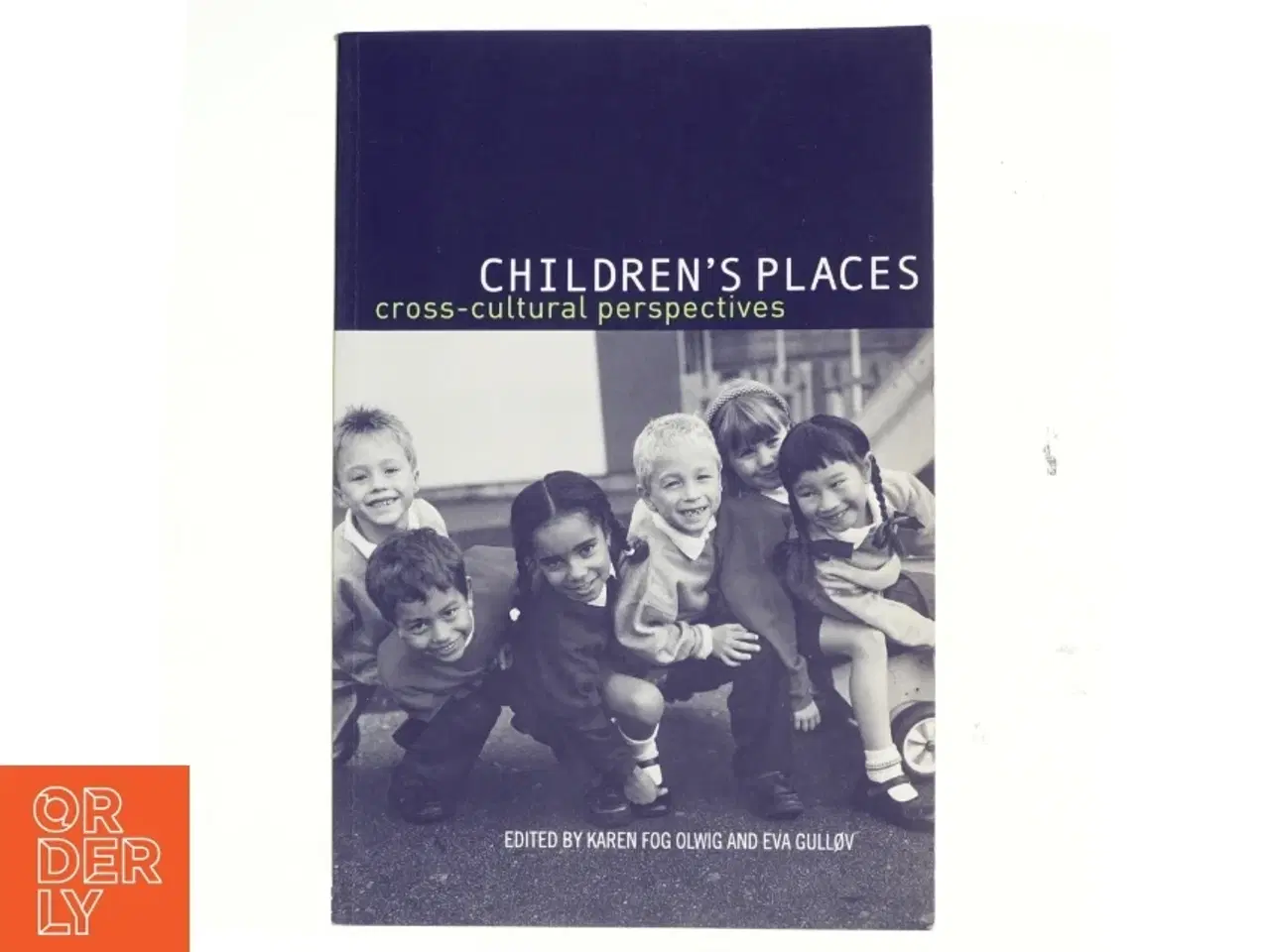 Billede 1 - Children&#39;s places : cross-cultural perspectives (Bog)