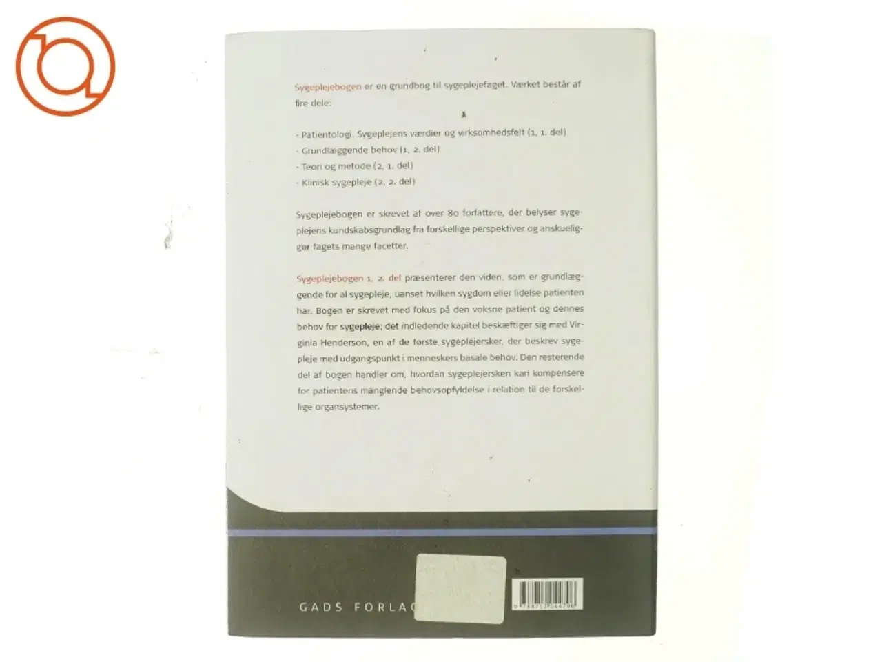 Billede 3 - Sygeplejebogen. Bind 1, 2. del, Grundlæggende behov (Bog)