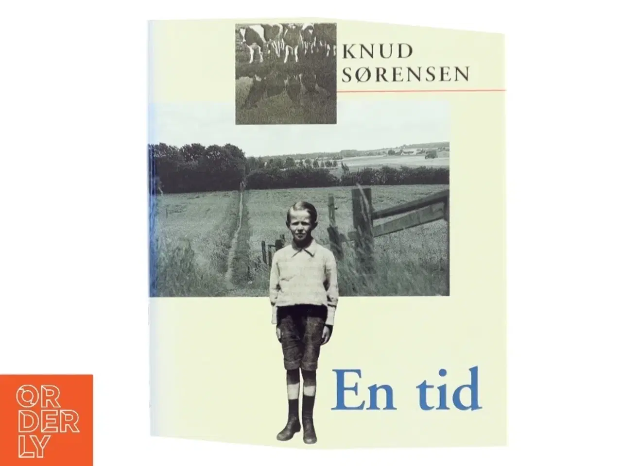 Billede 1 - En tid : roman af Knud Sørensen (f. 1928-03-10) (Bog)