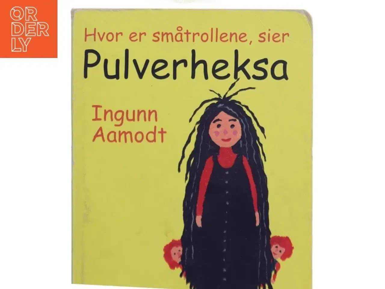 Billede 2 - Hvor er småtrollene, sier Pulverheksa af Ingunn Aamodt (Bog)