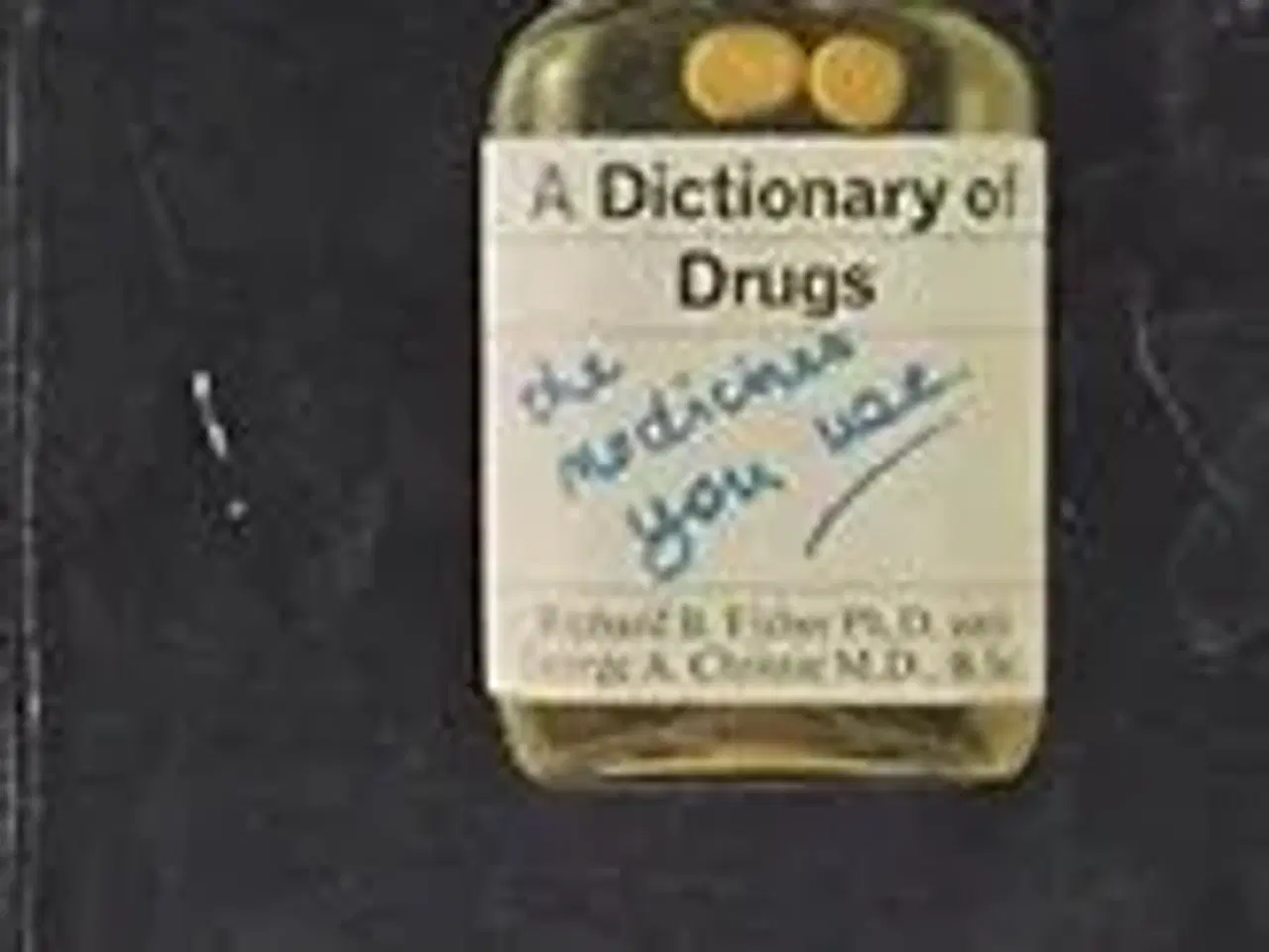 Billede 1 - Bog, A Dictionary of Drugs